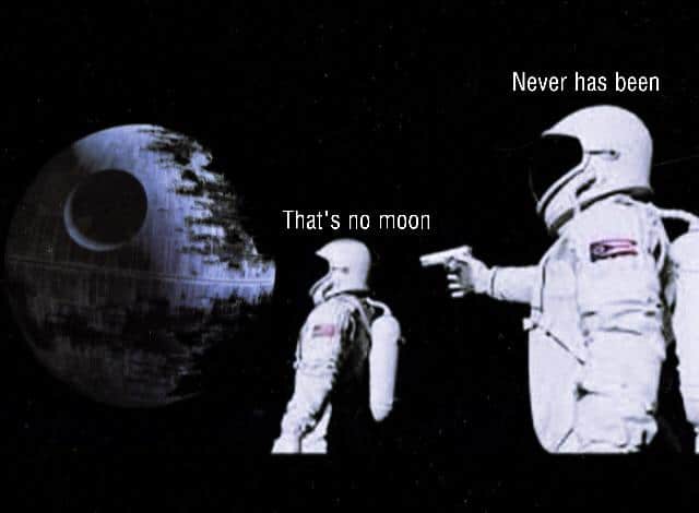 Ot-memes, Obi-Wan, Death Star, INALLY Star Wars Memes Ot-memes, Obi-Wan, Death Star, INALLY text: Never has been That's no moon 
