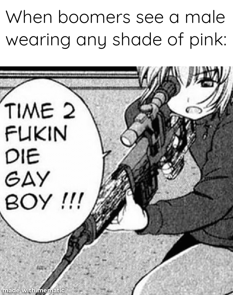 Funny, SVD Dragunov, Pink, WgXcQ, Visit, Searched Images other memes Funny, SVD Dragunov, Pink, WgXcQ, Visit, Searched Images text: When boomers see a male wearing any shade of pink: TIME 2 FUZIN Die COY ade with e 