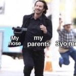 other memes Funny, WHERE THE FUCK IS IT DAD,HUH, Keanu, Cake Day, Ou FeEl LeSs DePrEsSeD, NOSE text: nose parents 3yo:me  Funny, WHERE THE FUCK IS IT DAD,HUH, Keanu, Cake Day, Ou FeEl LeSs DePrEsSeD, NOSE