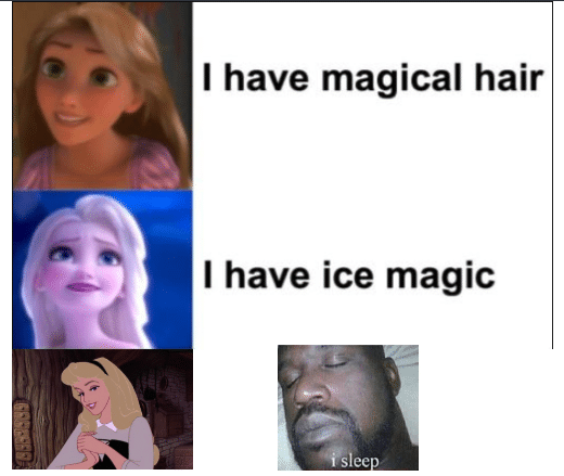 Funny, Disney other memes Funny, Disney text: I have magical hair I have ice magic 
