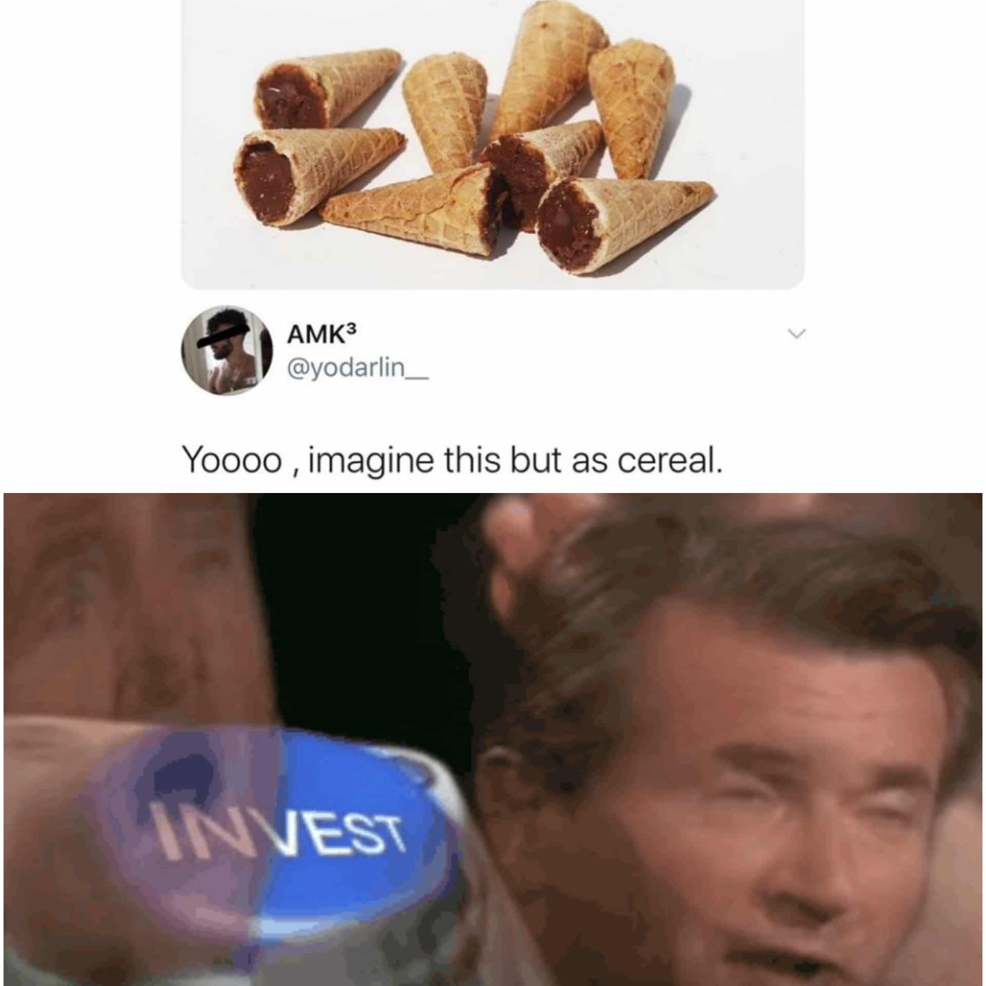 Funny, UK, Tresor, Muddy Bites, LL TAKE YOUR ENTIRE STOCK, Netherlands other memes Funny, UK, Tresor, Muddy Bites, LL TAKE YOUR ENTIRE STOCK, Netherlands text: AMK3 @yodarlin_ Yoooo , imagine this but as cereal. 
