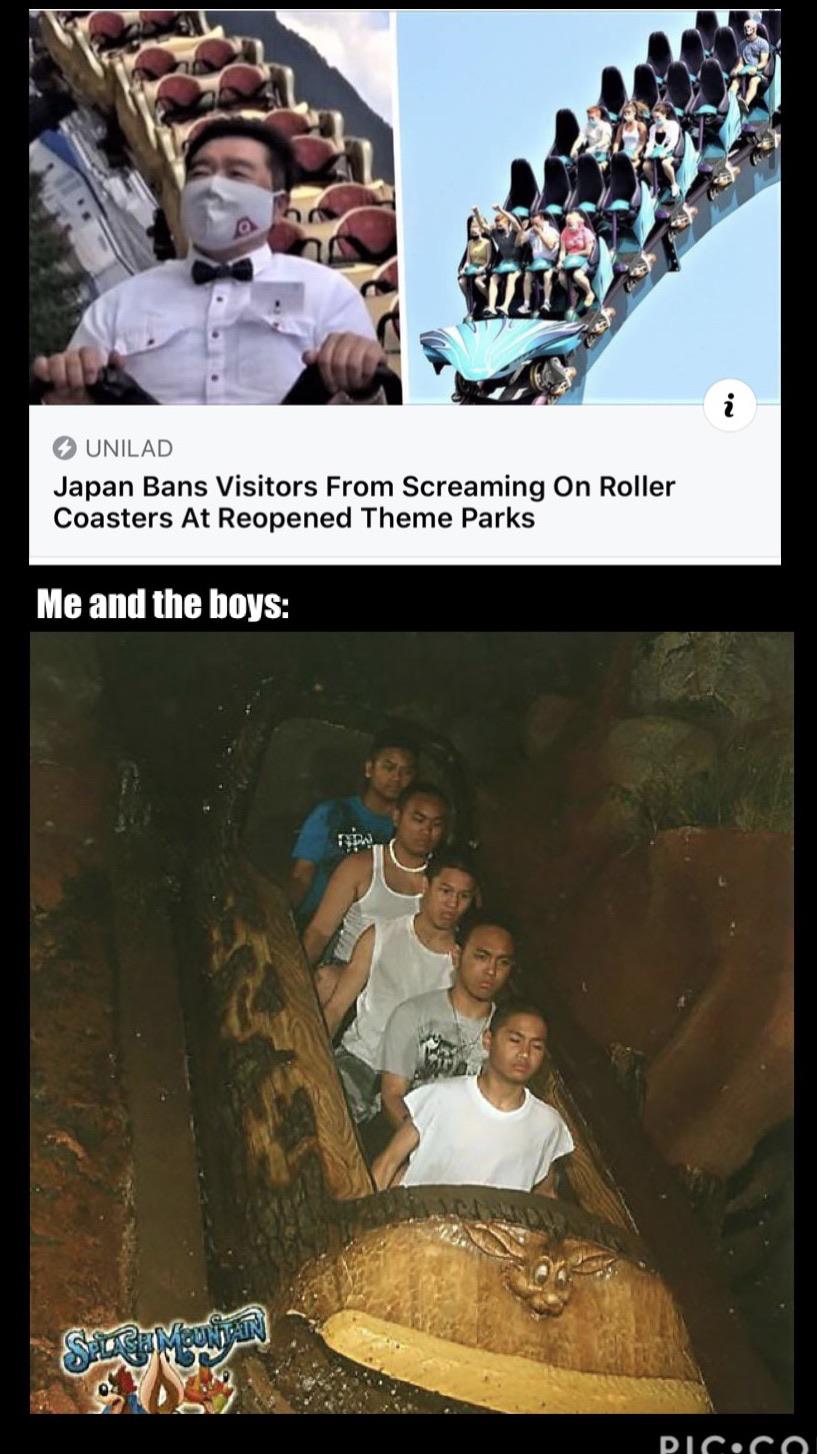 Funny, Japanese, Seaworld Orlando, Japan other memes Funny, Japanese, Seaworld Orlando, Japan text: O UNILAD Japan Bans Visitors From Screaming On Roller Coasters At Reopened Theme Parks Me and the boys: 