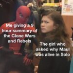 Star Wars Memes Prequel-memes, Maul, Kenobi, Clone Wars, Crimson Dawn, Sith text: e giving•a9 hour summary Of the Clone Wars and Rebels The girl who asked why Maul alive in Solo  Prequel-memes, Maul, Kenobi, Clone Wars, Crimson Dawn, Sith