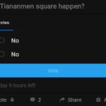 History Memes History, China text: Did Tiananmen square happen? 48 votes O O No No Vote 1 day 9 hours left Vote + 2 Share 9 Award  History, China