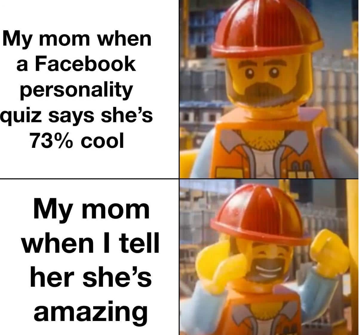 Wholesome memes,  Wholesome Memes Wholesome memes,  text: My mom when a Facebook personality quiz says she's cool My mom when I tell her she's amazing 