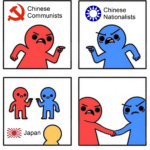 History Memes History, China, Chinese, Japanese, Nationalist, Communist text: O O  History, China, Chinese, Japanese, Nationalist, Communist