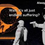 depression memes Depression, Sisyphus, Does text: Always has been Wa 