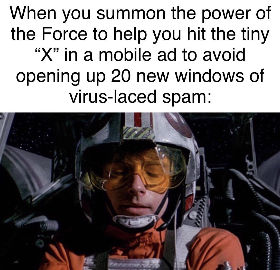 Ot-memes, Kid, Great Star Wars Memes Ot-memes, Kid, Great text: When you summon the power of the Force to help you hit the tiny 