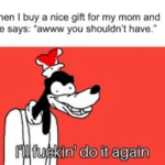 Wholesome Memes Wholesome memes,  text: When I buy a nice gift for my mom and she says: you shouldn