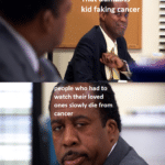 Dank Memes Dank, Reddit, People, Fuck, AMA, John text: Th;t$urnbass kid faking cancer people who had to watch their loved ones slowly die from cancer  Dank, Reddit, People, Fuck, AMA, John