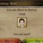 You are about to destroy child Gaming meme template blank