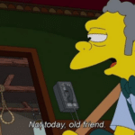 Not today Moe looking at Noose Simpsons meme template blank