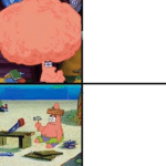 Patrick big brain and then stupid Spongebob meme template blank
