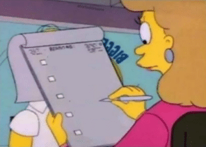 Simpsons looking at list (blank)  Holding Sign meme template