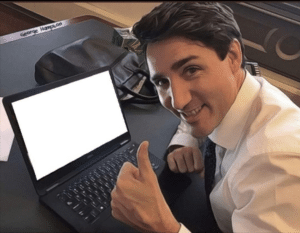 Justin Trudeau at computer with thumbs up Holding Sign meme template