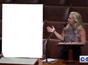 MTG bringing a meme to Congress (blank) Pointing meme template