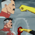 Omni-man catching Punch Vs meme template blank  Vs, Omni-man, Catching, Failing, Punch, Fist, Blocking, Stopping