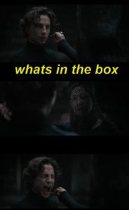Dune “What’s in the box?” (shorter) Subterfuge meme template