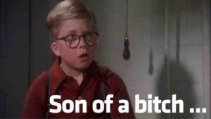 Ralphie “Son of a bitch” Angry meme template