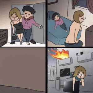 Woman burning apartment comic (blank) Men meme template