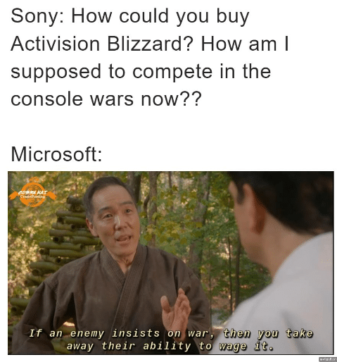 Cobra Kai, Microsoft, Activision, Blizzard, No Mercy Memes Cobra Kai, Microsoft, Activision, Blizzard, No Mercy 