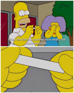 Simpsons fortune cookie (two panel) Opinion meme template